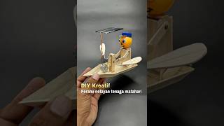 Diy kreatif perahu gayung nelayan otomatis bertenaga surya diy toys robot unik creative idea [upl. by Ahsinnor101]