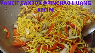 pancit cantonpinchao huang recipe [upl. by Nochur]