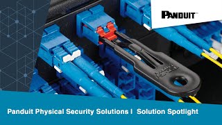 Panduit Physical Security Solutions  Solution Spotlight [upl. by Howland]