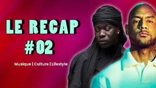 Le Recap 02  avec Booba PLK amp SPri Noir [upl. by Adnauqaj]