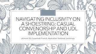 ADCET UDL Symposium Navigating Inclusivity on a Shoestring [upl. by Ingeberg]