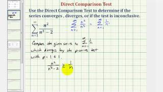 Ex Infinite Series  Direct Comparison Test Divergent [upl. by Marpet]