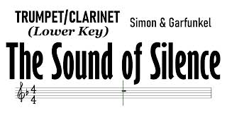 The Sound Of Silence Trumpet Clarinet Lower Key Sheet Backing Track Partitura Simon and Garfunkel [upl. by Weitman642]