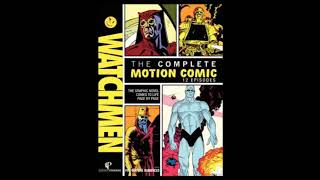 Watchmen Motion Comic Soundtrack  01Who Watches The Watchmen [upl. by Hanoy]