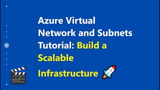 Azure Virtual Network and Subnets Tutorial Build a Scalable Infrastructure 🚀 [upl. by Einhorn361]