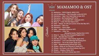 Mamamoo 마마무 amp OST Part1  Mamamoos OST Songs Playlist  Solar Moonbyul Wheein Hwasa [upl. by Roselle]