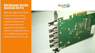 Blackmagic Design DeckLink 4K Pro [upl. by Eimmit]