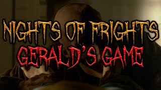 Nights of Frights 18 Geralds Game [upl. by Dumas]