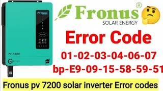 Fronus pv 7200 solar inverter Fault 0102030405060709515859E9bpcodesolarsolarsystem [upl. by Darreg]