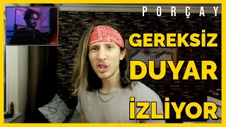 PORÇAY  KAANFLİX quotİYİ DEDİN BİR DE MİKROFONA SÖYLEquot GEREKSİZ DUYAR İZLİYOR 3 [upl. by Reeva]