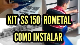 Como instalar portas de correr kit ss150 rometal [upl. by Hasan]