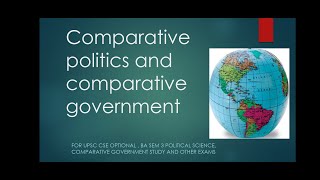 Comparative politics vs comparative government full concept  MUST WATCH [upl. by Akeem]