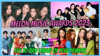 Melon Music Awards 2023 1st to 3rd Lineup of Performers [upl. by Anirehtac]