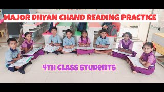 Major Dhyan Chand 4th Class English Lesson Reading by Students [upl. by Howard389]