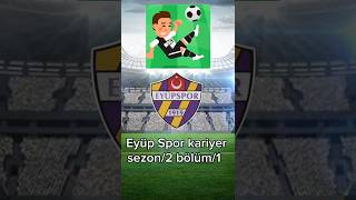 Eyüp Spor kariyer S2 B1 football pes efootball worldsoccerchampskariyer fmardaturankeşfet [upl. by Leahcimnhoj219]