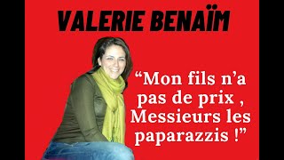 Valérie Benaïm  quotMon fils est inestimable bien trop cher pour vous Messieurs les paparazzis  quot [upl. by Onivla]