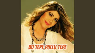 Bu Tepe Pullu Tepe [upl. by Angelis]