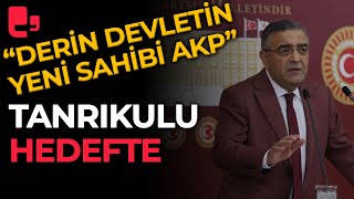 CHP Milletvekili Sezgin Tanrıkulundan quotDerin devletquot açıklaması [upl. by Denice]