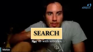 Day 49 SEARCH  Matias De Stefano  with subtitles [upl. by Raf]