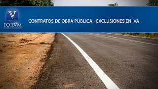 Contratos de obra pública  Exclusiones en IVA DIAN Derecho Tributario [upl. by Tecla936]