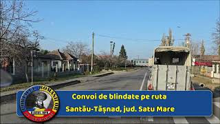 Convoi de blindate pe ruta SantăuTășnad jud Satu Mare [upl. by Reine]