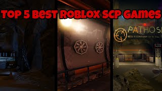 Top 5 Best Roblox SCP Games In 2024 [upl. by Reg]