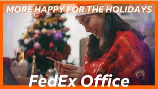 Make More Happy for the Holidays with FedEx Office [upl. by Aron260]