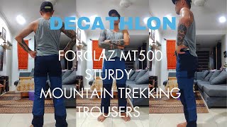 DECATHLON  FORCLAZ MT500 STURDY MOUNTAIN TREKKING TROUSERS [upl. by Ayekim]