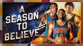 A Season to Believe  2016 NBA Champions  NBA Feature Documentary [upl. by Fishbein764]