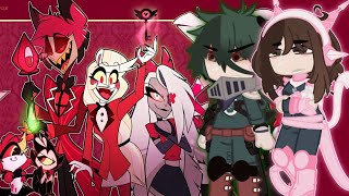 Class A1 ⚡ MHA ⚡ React To 🔥 Hazbin Hotel 🔥  Boku no Hero React Hotel Hazbin  Gacha React [upl. by Ekaj]