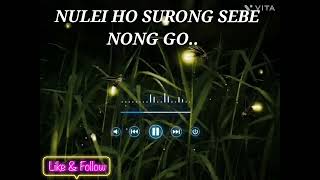 Nulei Ho Surong Sebe nong go Lepcha song [upl. by Elexa198]