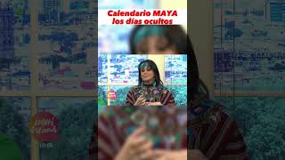 Calendario MAYA días ocultos [upl. by Dolan]