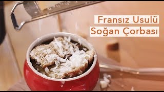 Fransız Usulü Soğan Çorbası [upl. by Wivestad]