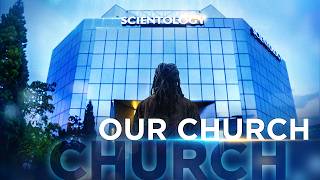 Our Church  New Scientology Commercial [upl. by Eachern]