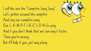 SpongeBob SquarePants  Campfire Song Song Lyrics [upl. by Cherye829]