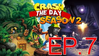 Crash The Day Season 2 Ep 7 [upl. by Anaira]