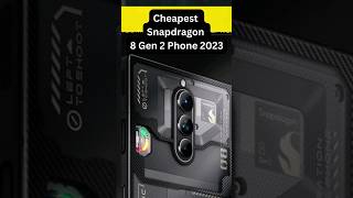 Cheapest Snapdragon 8 Gen 2 Powered Phone 2024 [upl. by Eilatam]