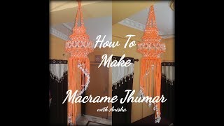 How To Make Macrame Jhumar [upl. by Idnahk]