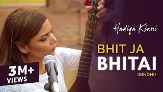 Hadiqa Kiani  Bhit Ja Bhitai  WAJD  The Sindhi Chapter  Official Music Video [upl. by Salahcin]