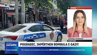 Pogradec shpërthen bombula e gazit Raporton Sidorela Xhomaqi 07082024 [upl. by Oinota]