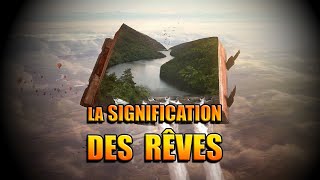 LA SIGNIFICATION DES RÊVES [upl. by Rickie852]