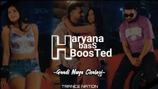 Gaadi Nuye Chalegi BASS BOOSTED R Maan  Komal C  Billa Sonipat Ala  New Haryanvi Song 2023 [upl. by Collum]