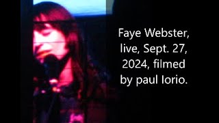 Faye Webster live September 27 2024 filmed by paul iorio [upl. by Zerat]