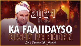 Ka Faaiidayso Bisha Ramadaan Qisooyin Cajiib Ah ⁴ᴷ┇ Sheekh Xuseen Cali Jabuuti 2024 [upl. by Jacquie149]