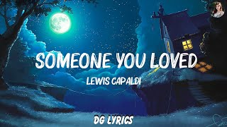 Lewis Capaldi  Someone You Loved Lyrics  Playlist Lyrics 2023 [upl. by Assenov]