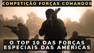 TOP 10 PAÍSES COM AS MELHORES FORÇAS ESPECIAIS DA AMÉRICA COMPETIÇÃO FUERZAS COMANDOS  EXÉRCITO [upl. by Berstine]