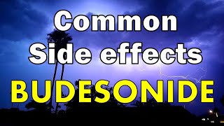 some common side effects of budesonide [upl. by Zetnauq]