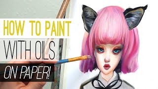 HOW TO PAINT WITH OILS ON PAPER [upl. by Lleynod]