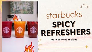 Starbucks Spicy Refreshers At Home Recipes [upl. by Faxen]