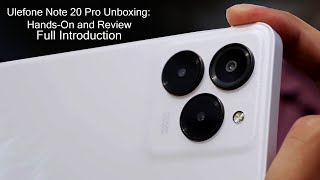 Ulefone Note 20 Pro Epic Unboxing of Style amp Power You Can’t Miss [upl. by Kammerer]